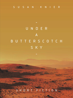 cover image of Under a Butterscotch Sky
